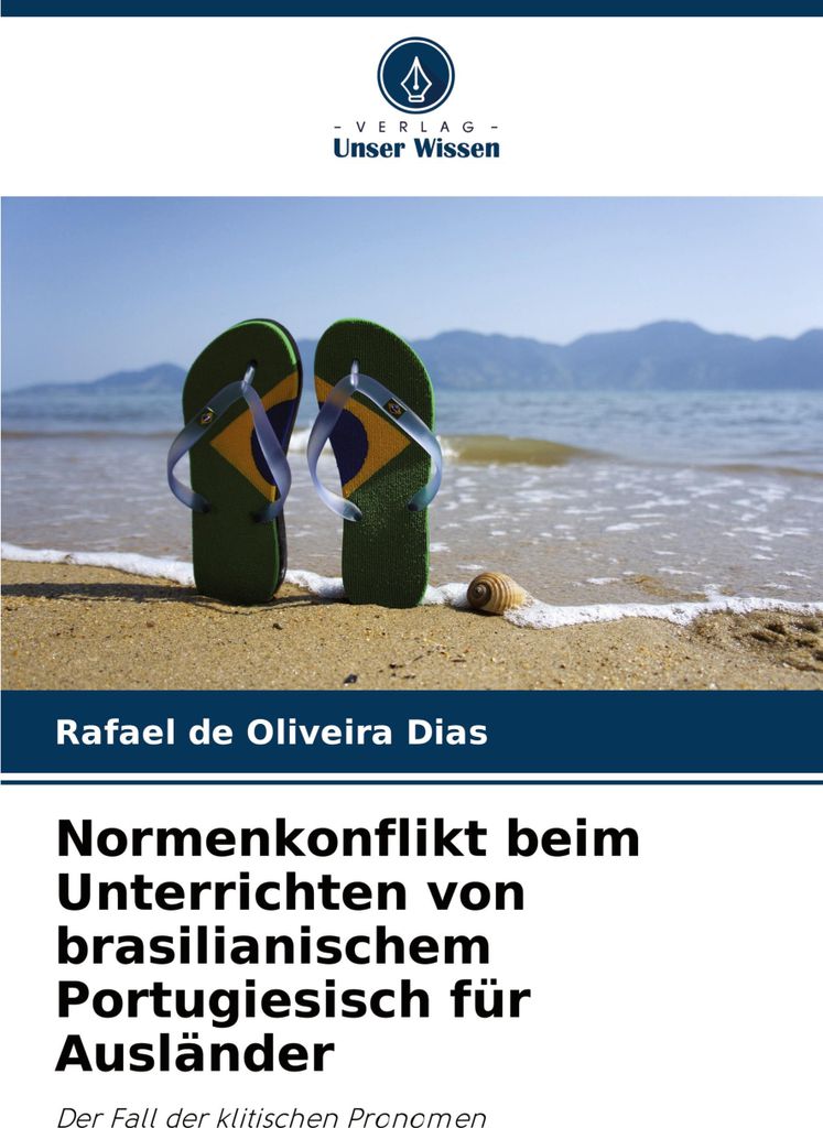 Normenkonflikt beim Unterrichten von brasilianischem Portugiesisch für Ausländer