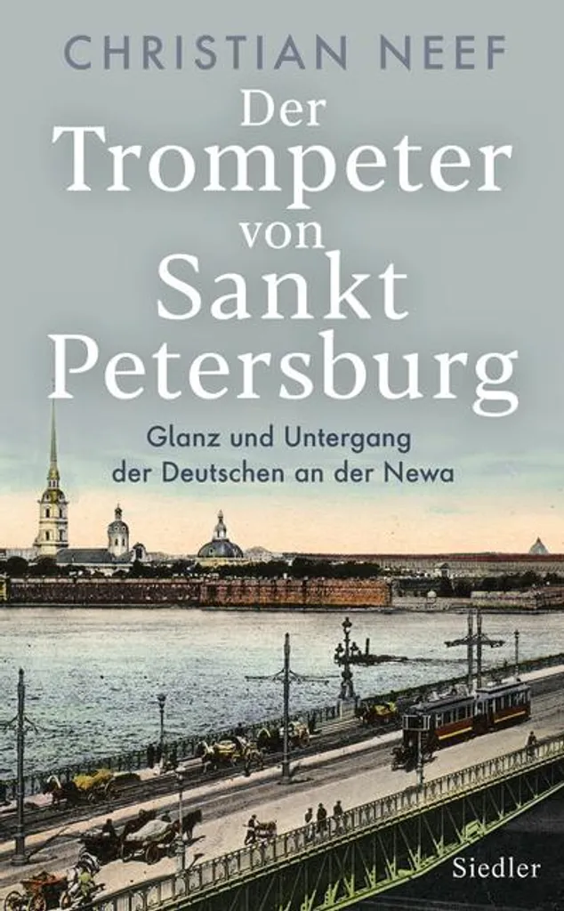 Roman Der Trompeter von Sankt Petersburg : Récit épique et mélodieux