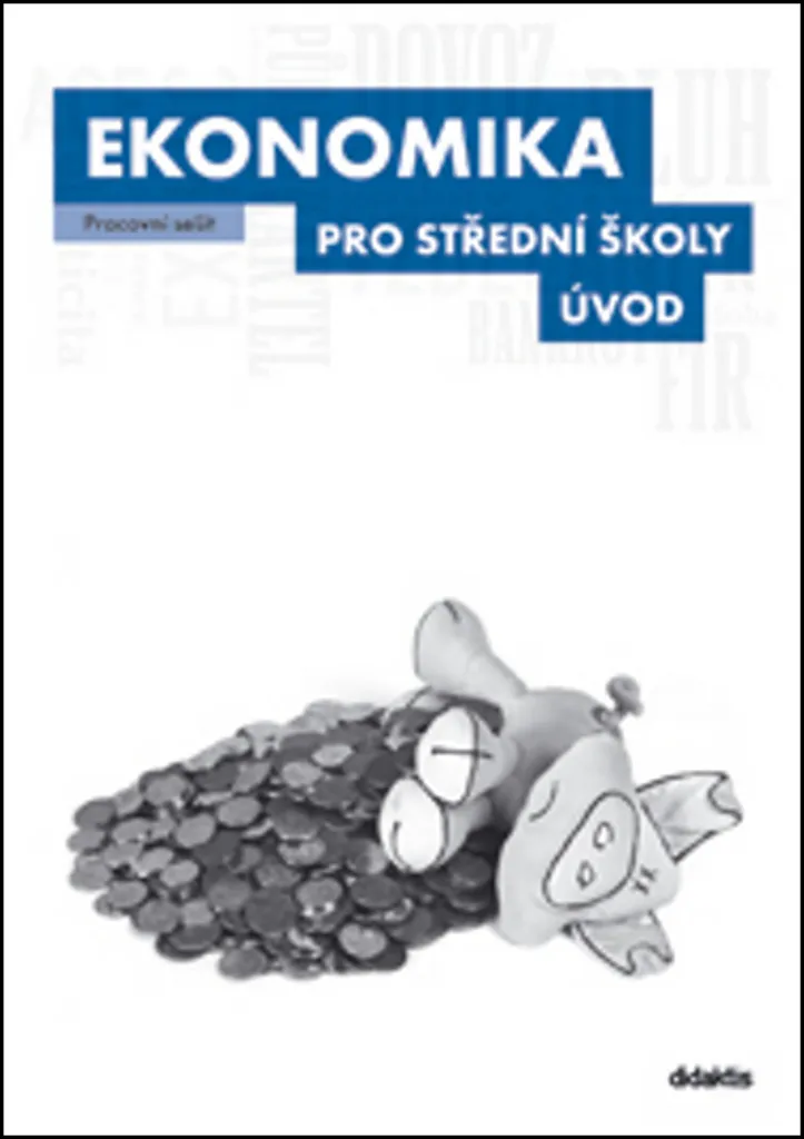 Livre d'économie Ekonomika pro střední školy Úvod simplifié