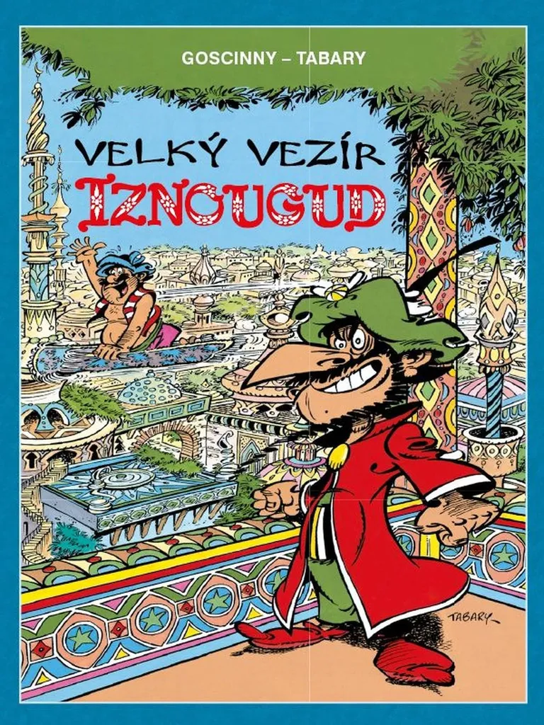 Iznougud V4 Edition CREW Album Collector Dessins Originaux de Tabary