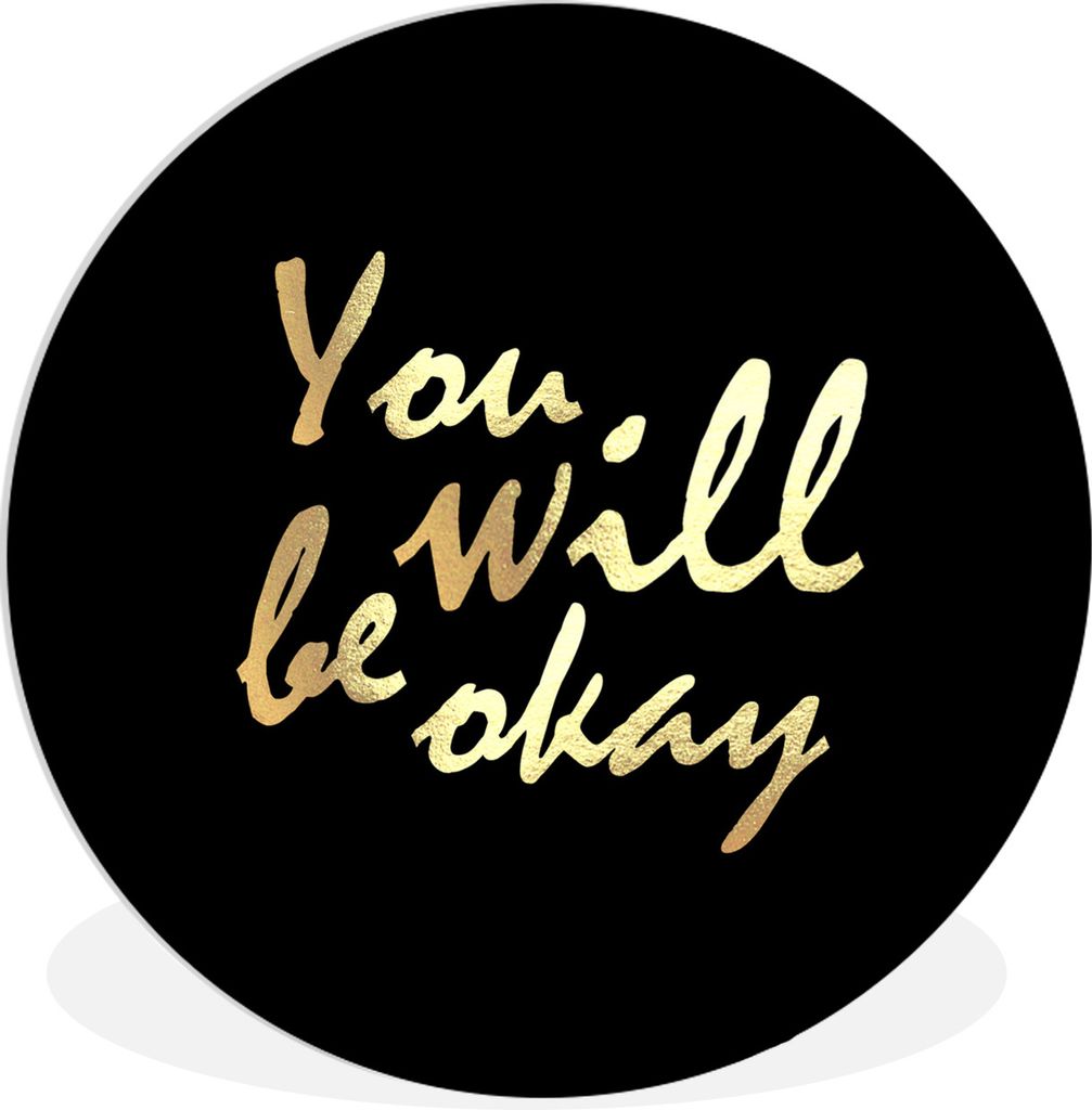 MuchoWow Rundes Wandbild - Runde Bilder Zitat - Motivation - Gold - Schwarz Ø 60 cm Kreis Wanddekoration Kunststoff - Wandkreis - Wandschmuck - ...