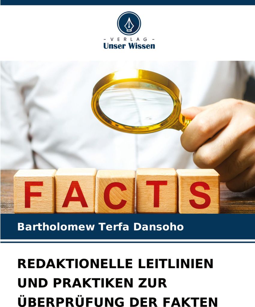 Redaktionelle Leitlinien Und Praktiken Zur Überprüfung Der Fakten