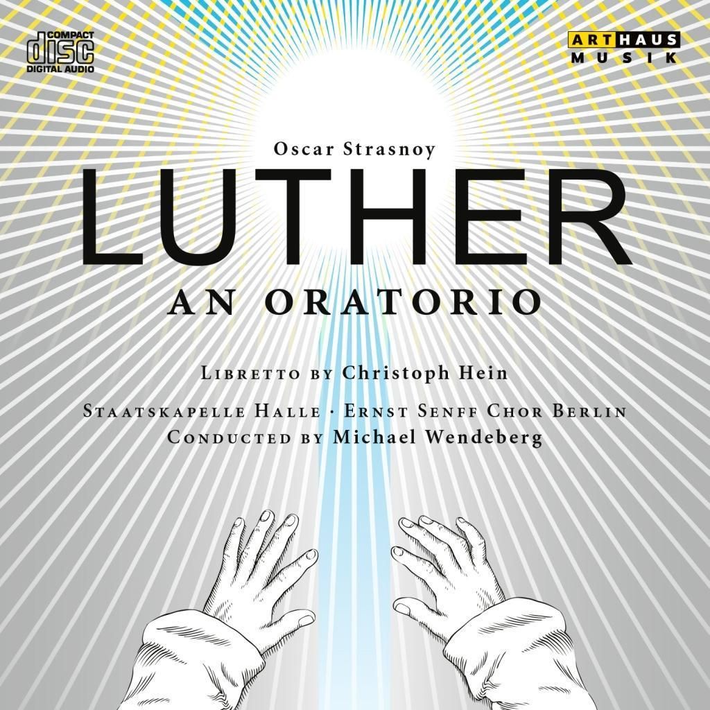Staatskapelle Halle - Oscar Strasnoy: Luther CD