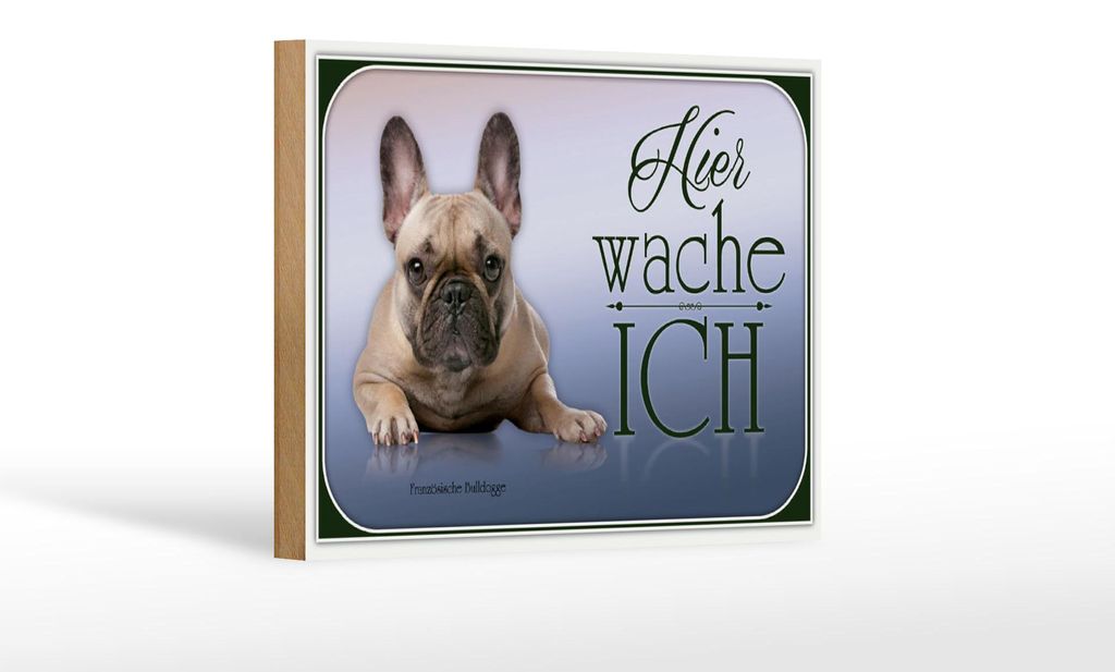 Holzschild Hund 18x12cm Französische Bulldogge hier