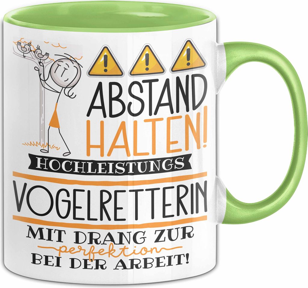 Vogelretterin Tasse Geschenk Lustig Abstand Halten Hochleistungs-Vogelretterin Mit Drang Zur Perfektion Bei Der Arbeit (Grün)