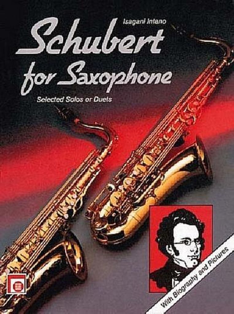 Schubert for SaxophoneBerühmte Themen aus großen Werken