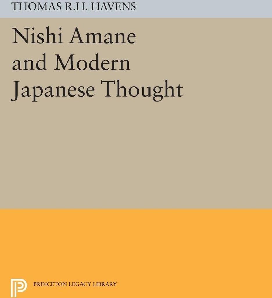 Nishi Amane and Modern Japanese Thought