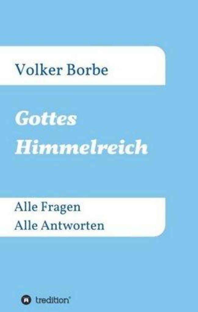 Gottes Himmelreich