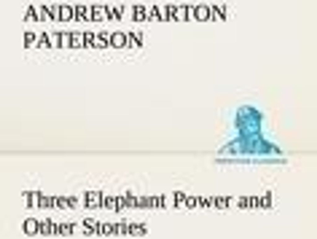 Three Elephant Power and Other Stories