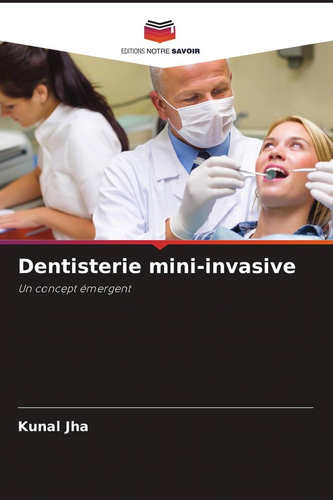 Dentisterie mini-invasive