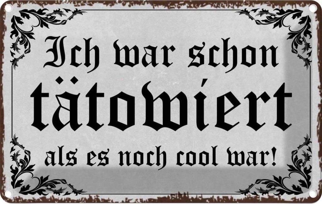 vianmo Blechschild 20x30 cm Tattoo ich war shon tatowiert als Spruch Zitat