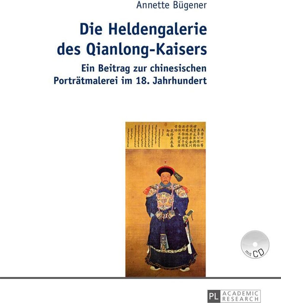 Die Heldengalerie des Qianlong-Kaisers