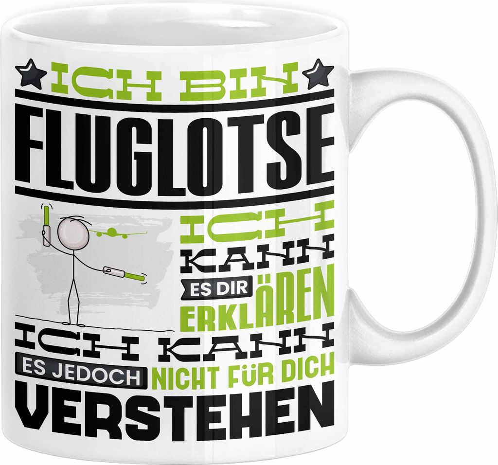 Fluglotse Geschenk Kaffee-Tasse Geschenkidee für Fluglotse Ich Bin Fluglotse Ich Kann Es Dir Erklären Jedoch Nicht Für Dich Verstehen Spruch Lus...