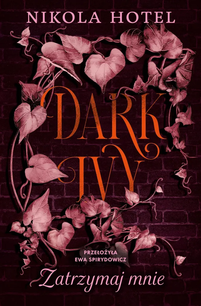 Roman polonais Dark Ivy Zatrzymaj mnie : le best-seller ado enfin là