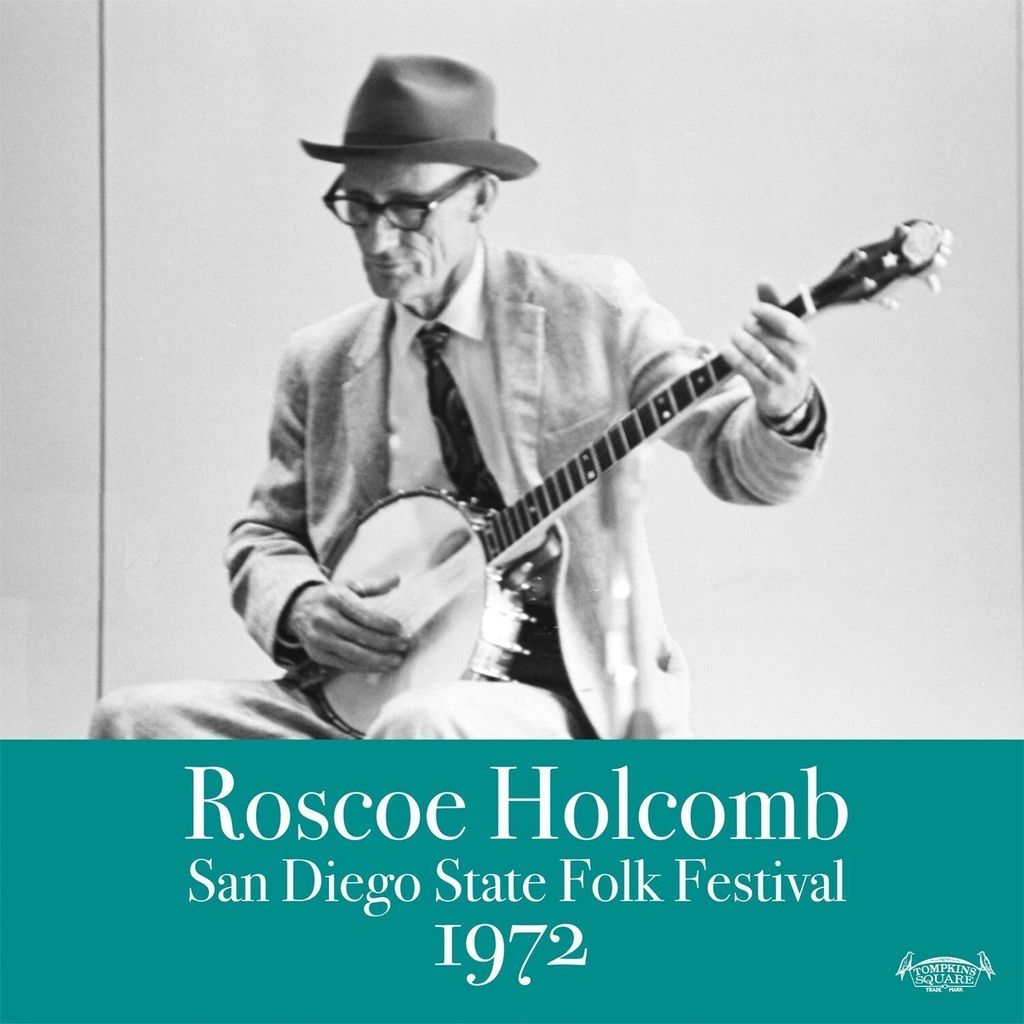 Holcomb,Roscoe-San Diego State Folk Festival 1972