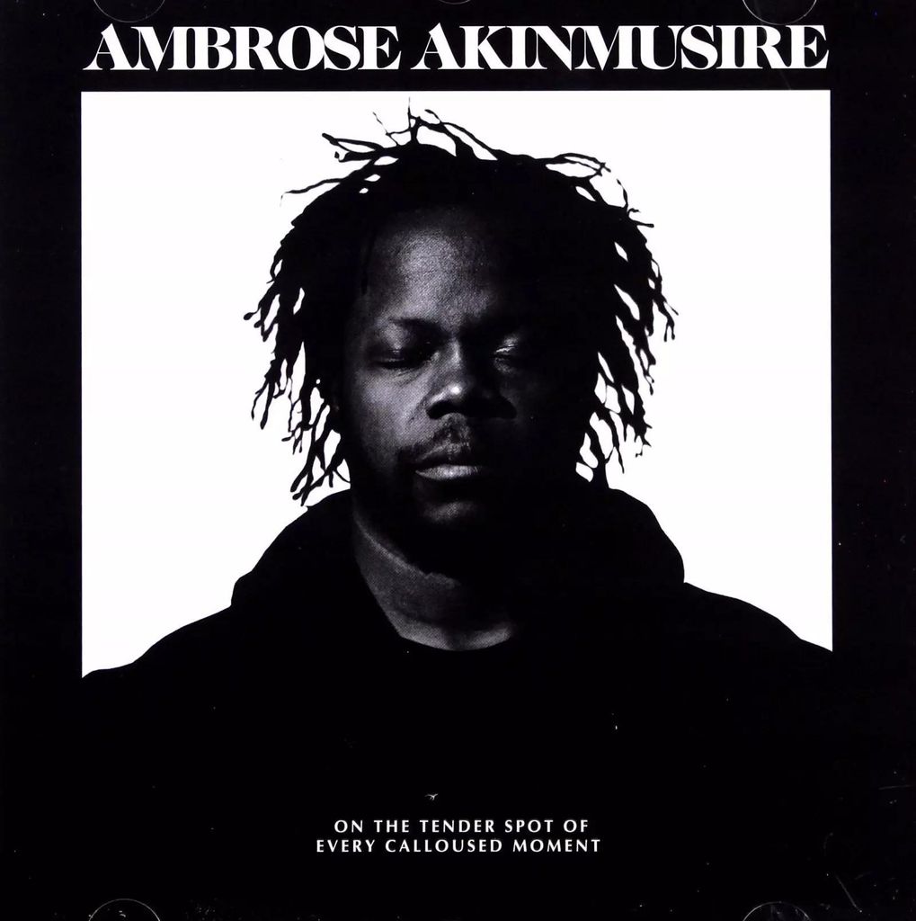 Ambrose Akinmusire - On the Tender Spot of Every Calloused Moment CD