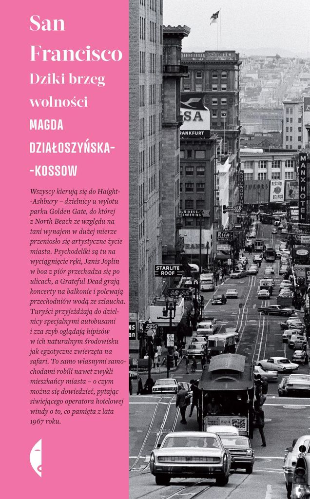 San Francisco. Dziki brzeg wolności wydanie 2