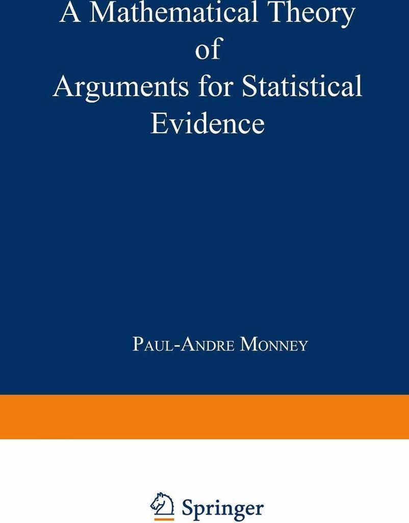 A Mathematical Theory of Arguments for Statistical Evidence