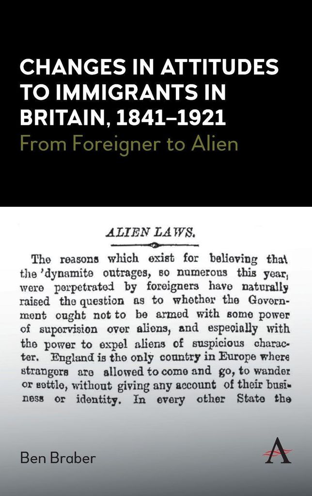 Changes in Attitudes to Immigrants in Britain, 1841-1921