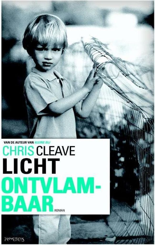 Licht ontvlambaar | Chris Cleave