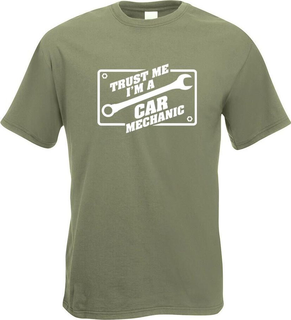 Kiwistar - T-Shirt - Olive - Trust me, im a car Mechanic Motiv Bedruckt Funshirt Design Print - mit Motiv Bedruckt - Funshirt Design - Sport - Frei...