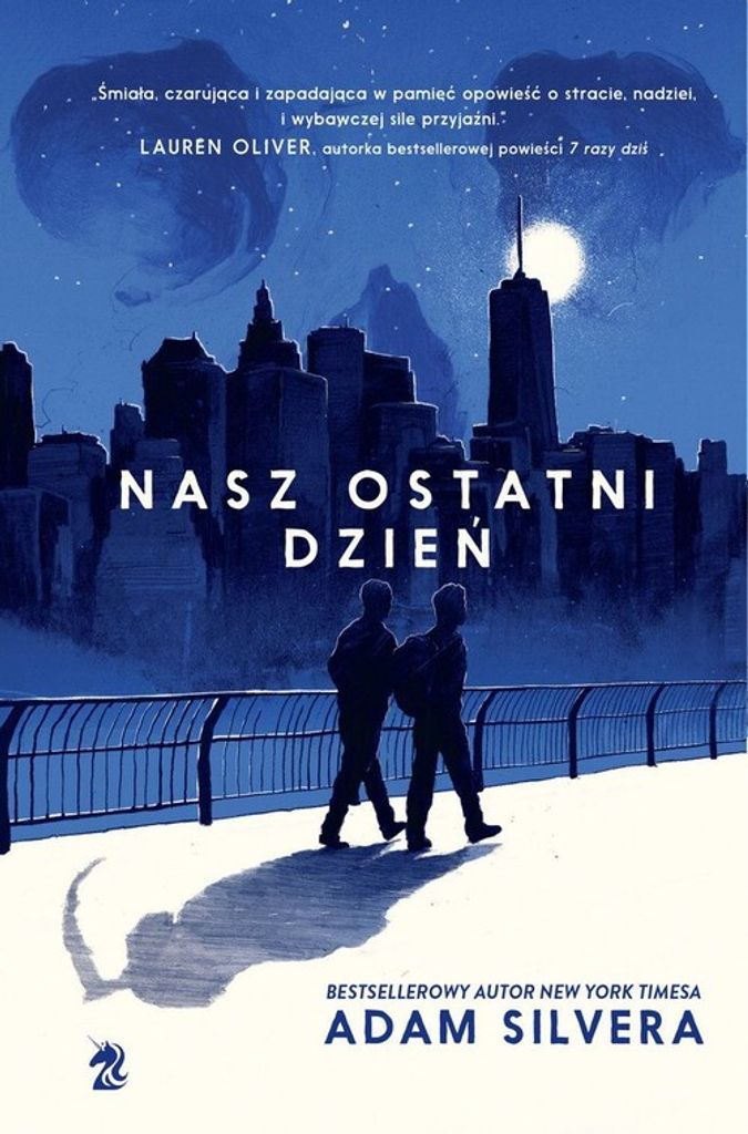 We Need Ya - Nasz Ostatni Dzień: Wzruszająca Powieść Dla Młodzieży O Przyjaźni I Śmierci