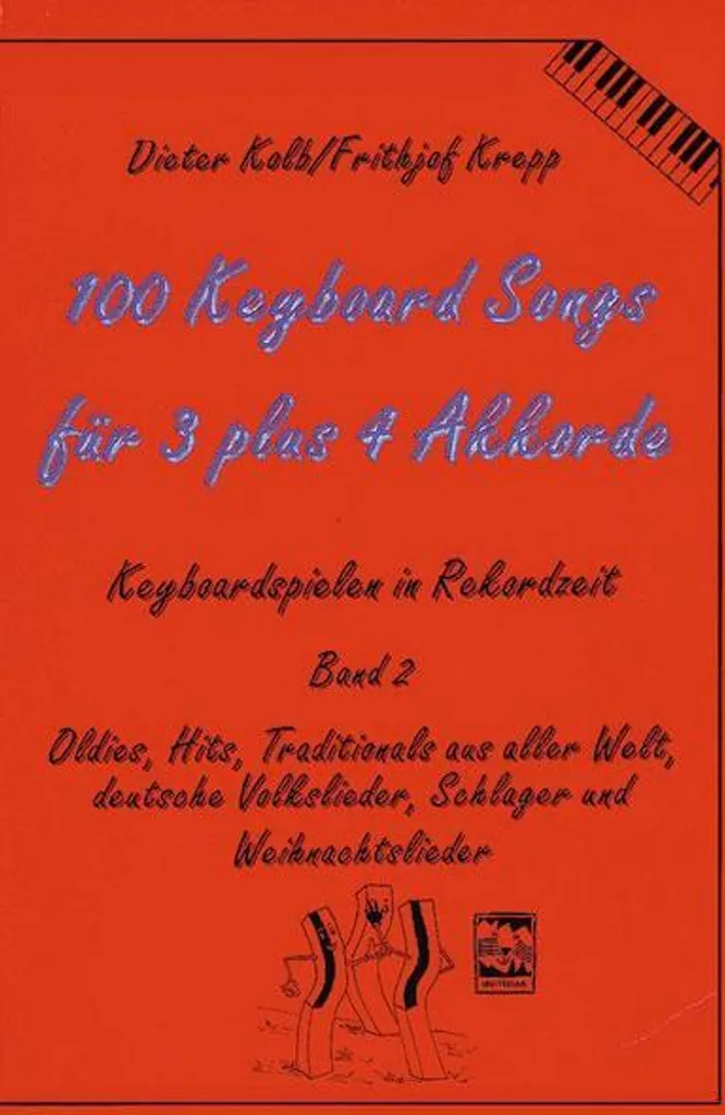 Marre des Partitions Difficiles ? 100 Chansons Clavier à 3 et 4 Accords