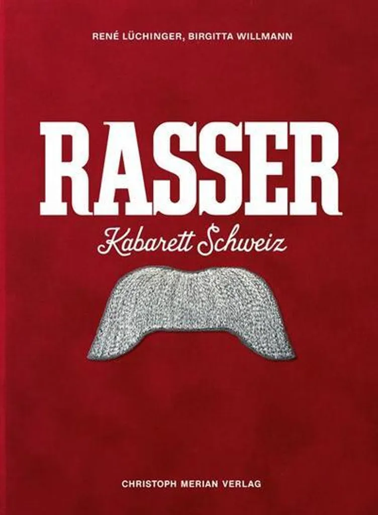 Rasser Kabarett Schweiz : Retrouvez l'Humour Suisse Authentique chez Vous