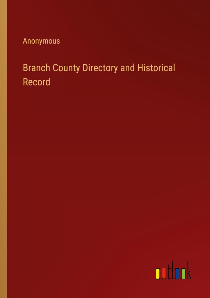 Branch County Directory and Historical Record