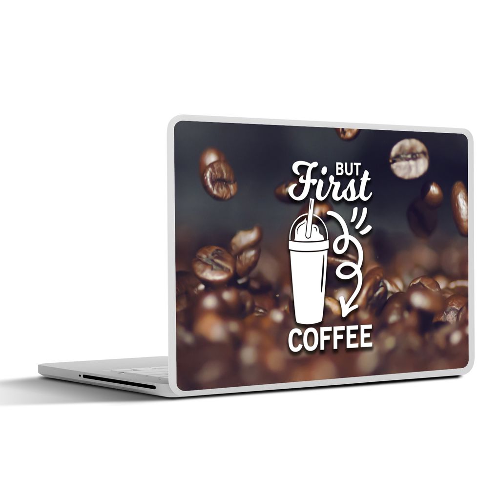 MuchoWow Laptop Aufkleber Sticker Cover Zitate - Sprichwörter - Kaffee - Aber erst der Kaffee 25x18 cm - Laptop-Deko