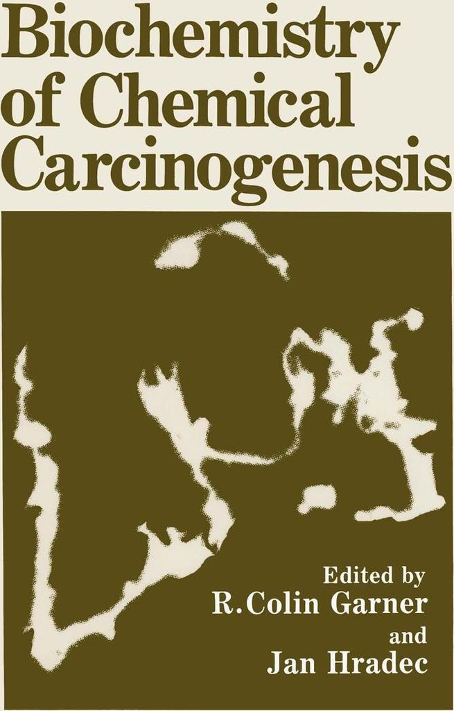 Biochemistry of Chemical Carcinogenesis