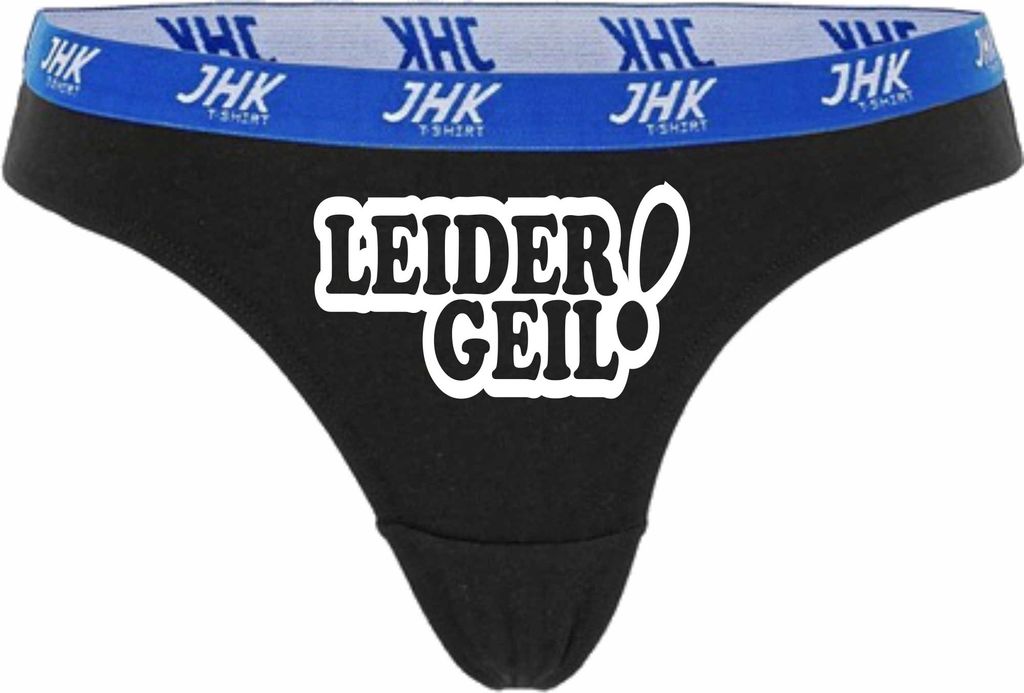 Damen Thong Slip - Boxer-0031-woman-black-h-XL - schwarz - XL - hinten - Leider Geil - lustiges Motiv - Spruch - Unterwäsche - Unterhose - Freizei...