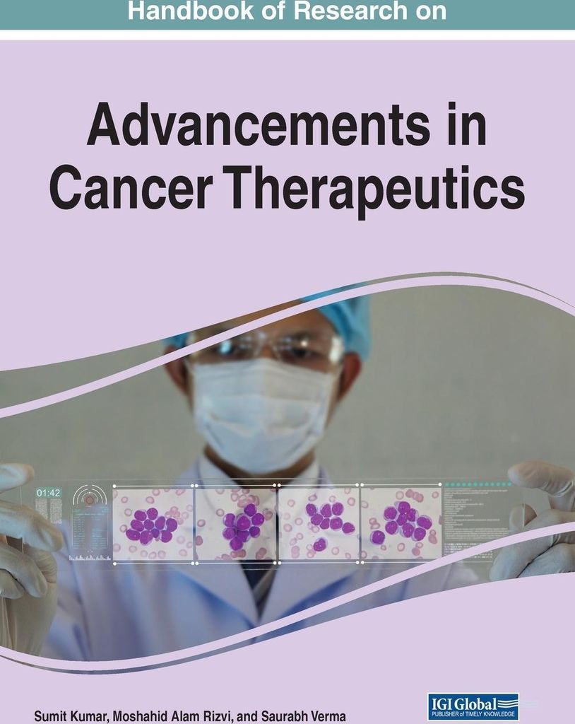 Handbook of Research on Advancements in Cancer Therapeutics