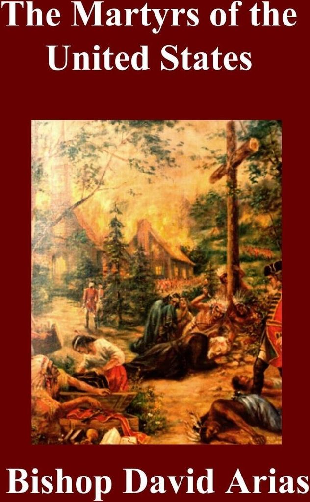 The Martyrs of the United States