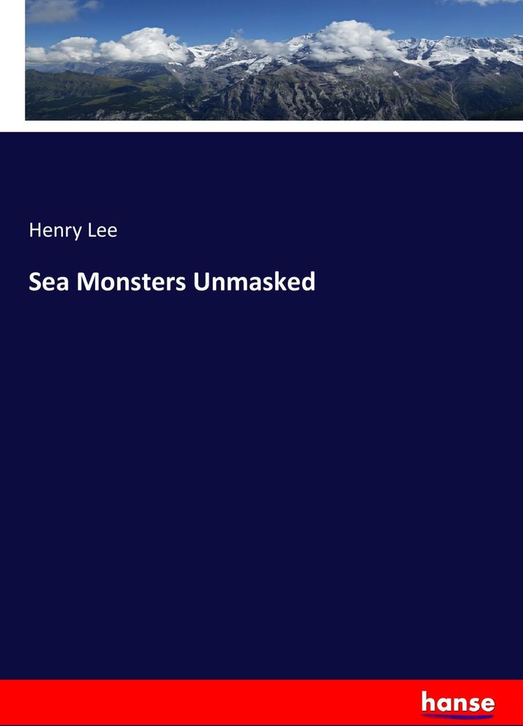 Sea Monsters Unmasked