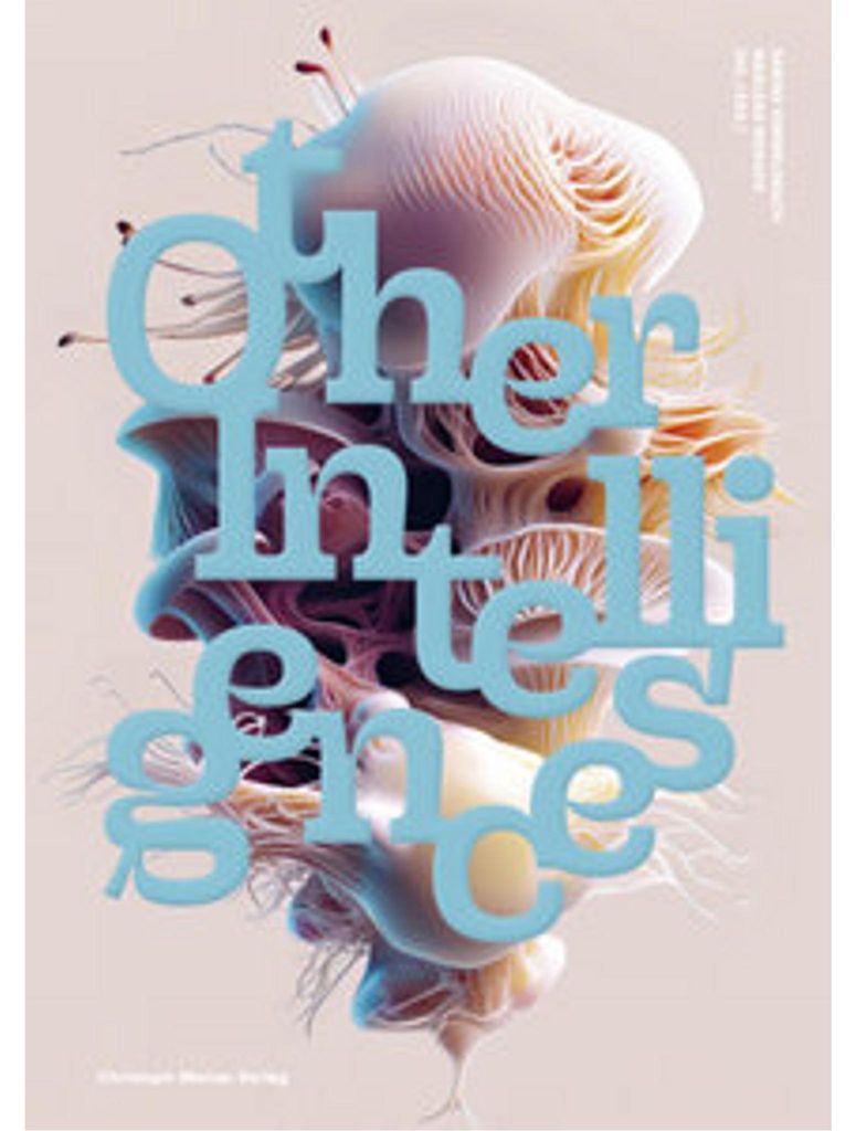 Andere Intelligenzen / Other Intelligences