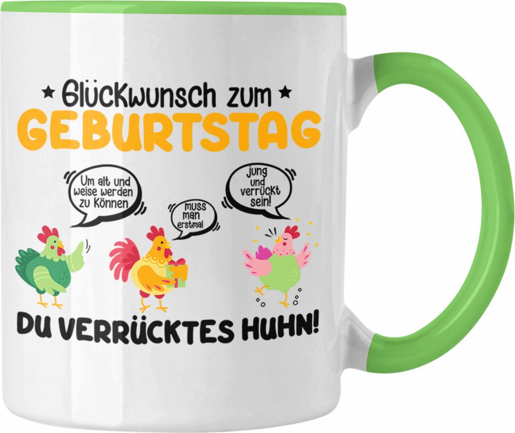 Trendation - Alles Gute Zum Geburtstag Tasse Geschenk Portion Glück Verrückte Hühner Glückwunsch (Grün)