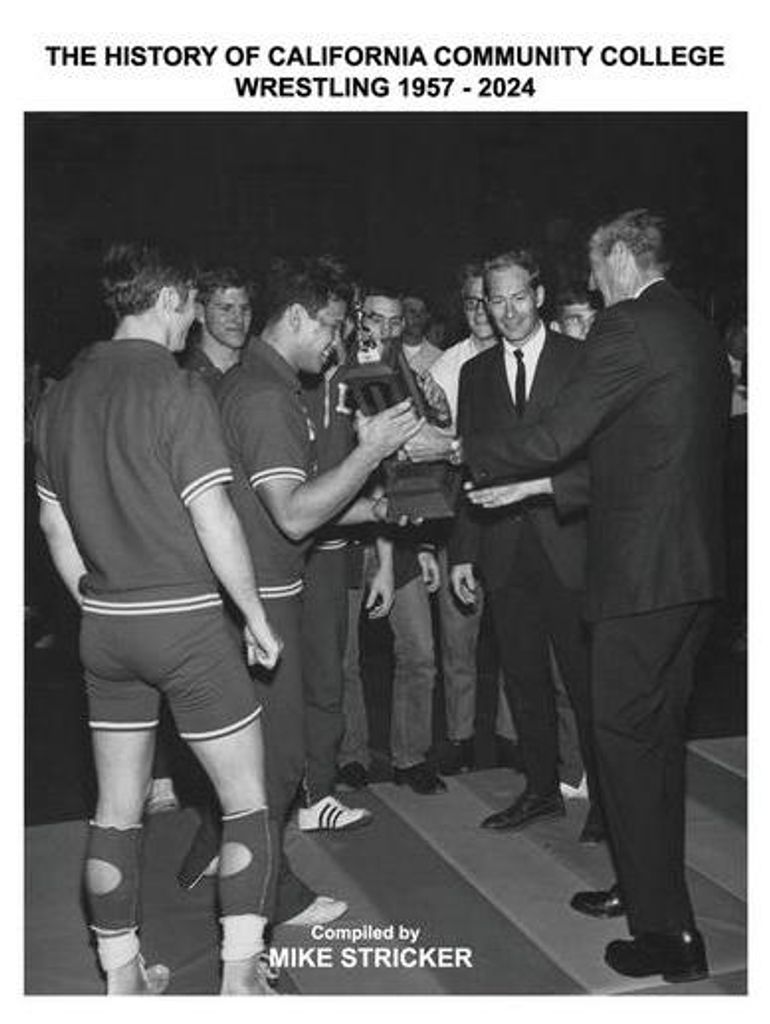 The History Of California Community College Wrestling 1957-2024