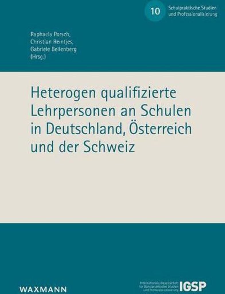 Heterogen qualifizierte Lehrpersonen an Schulen in Deutschland, Österreich und der Schweiz