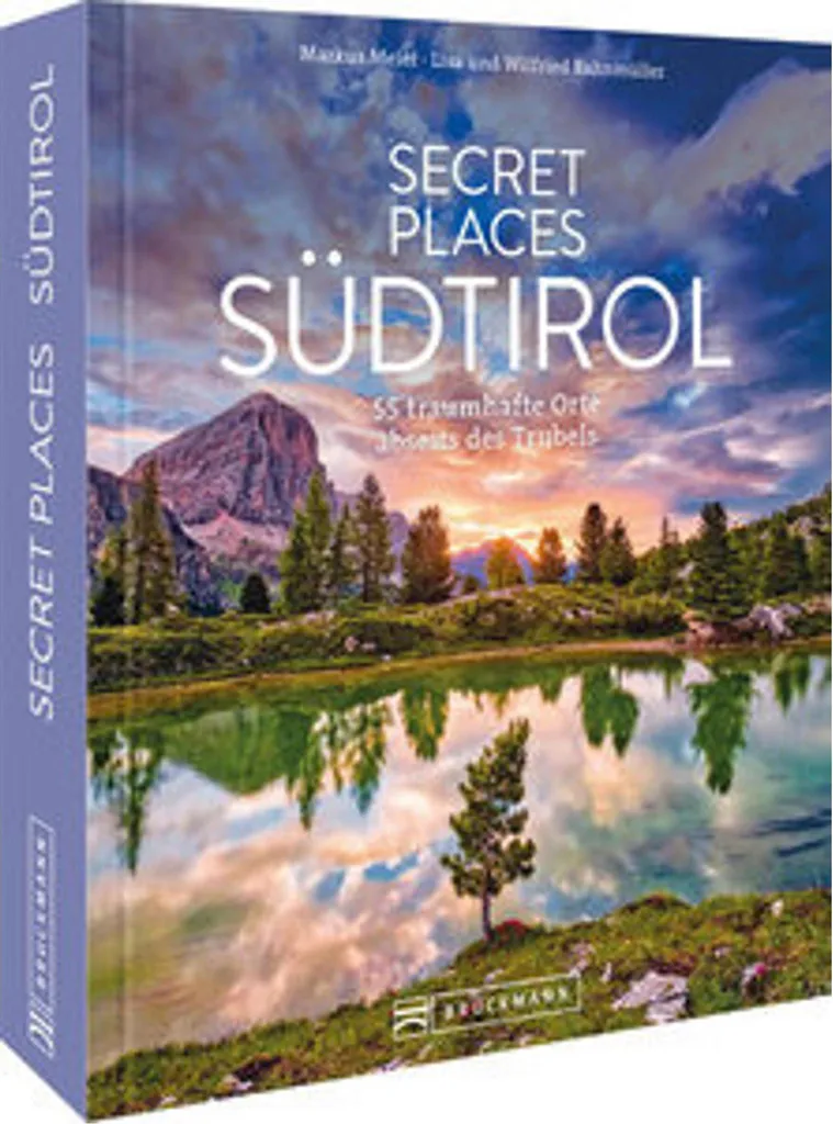 Livre de Voyage Secret Places Tyrol du Sud pour Découvrir les Dolomites