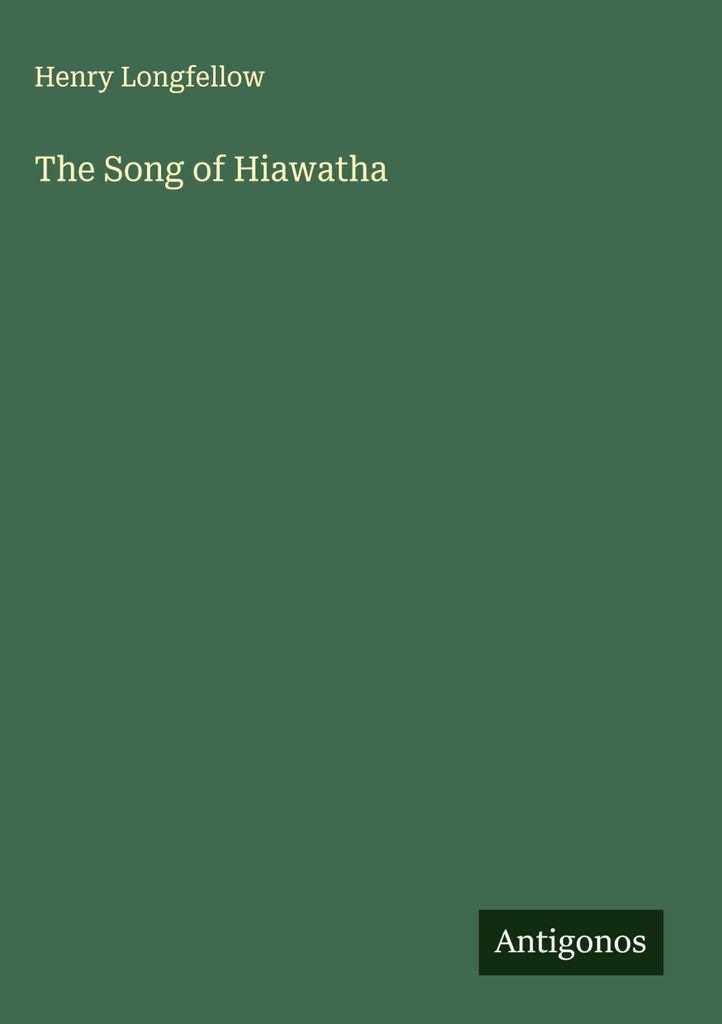Das Lied von Hiawatha