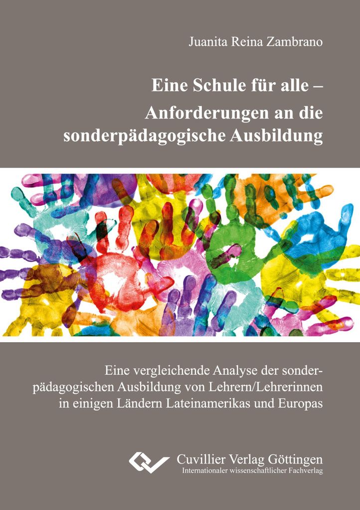 Eine Schule für alle - Anforderungen an die sonderpädagogische Ausbildung. Eine vergleichende Analyse der sonderpädagogischen Ausbildung von Leh...