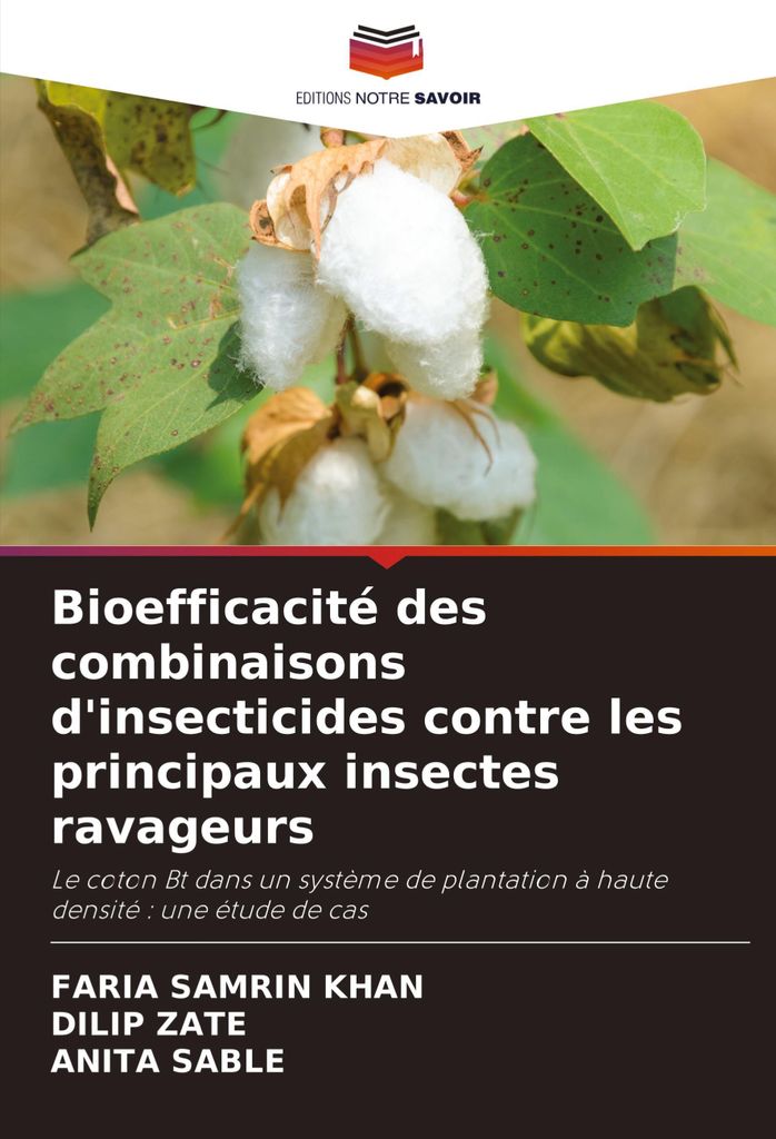 Bioefficacité des combinaisons d'insecticides contre les principaux insectes ravageurs