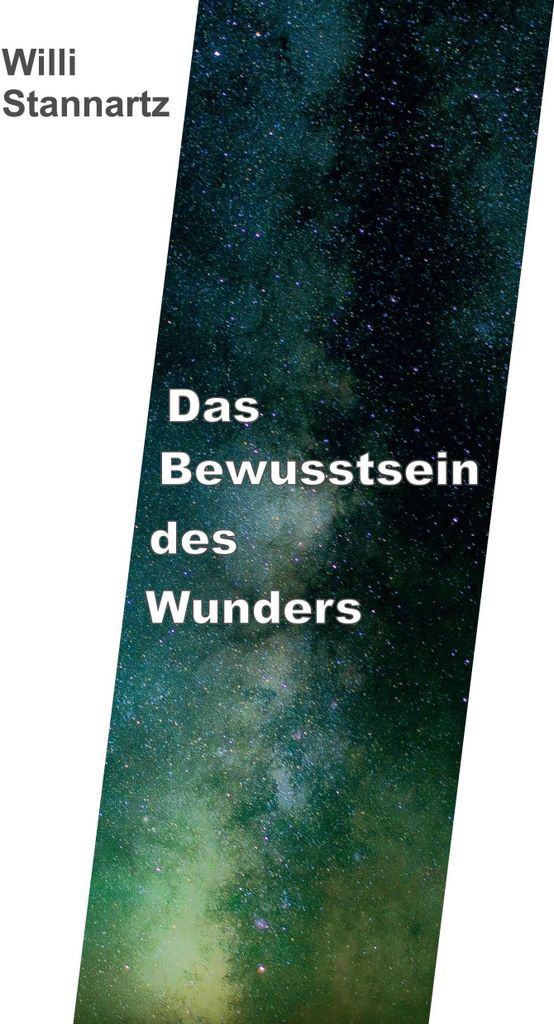 Das Bewußtsein des Wunders
