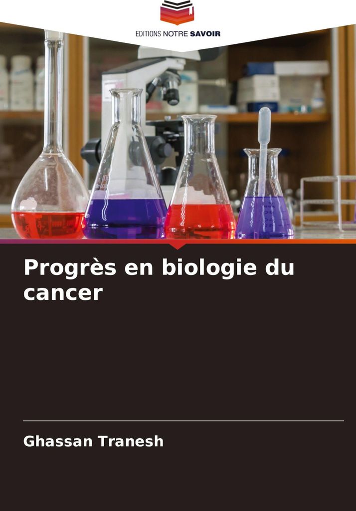 Progrès en biologie du cancer