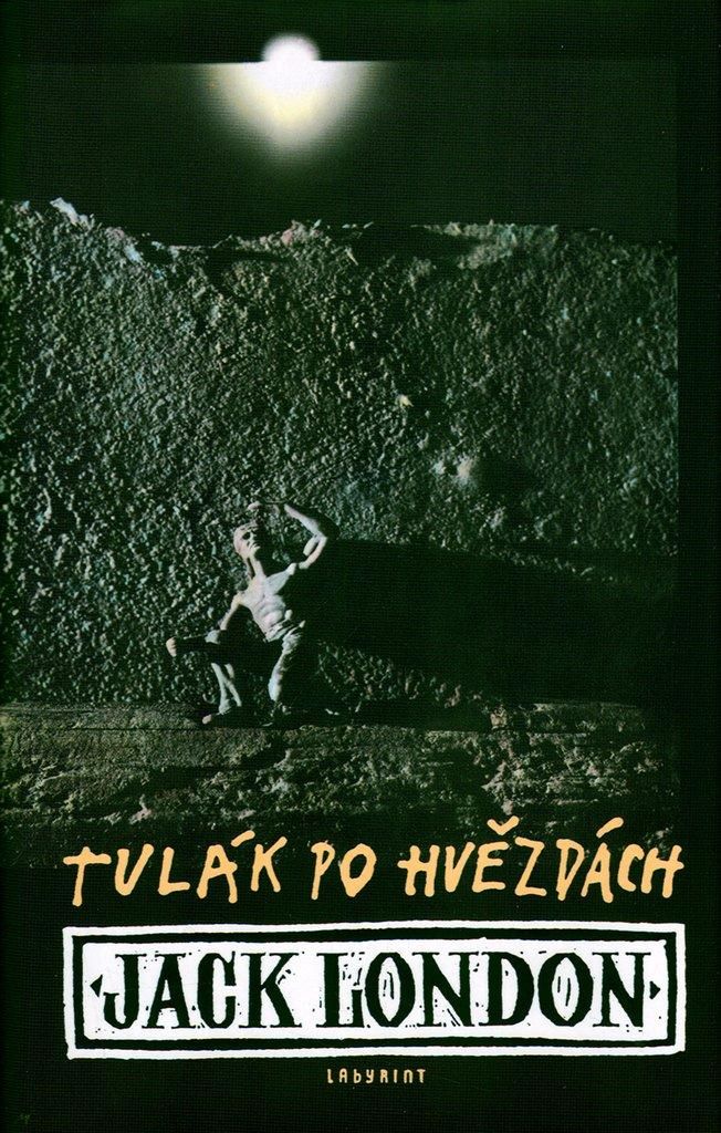Tulák po hvězdách | Jack London