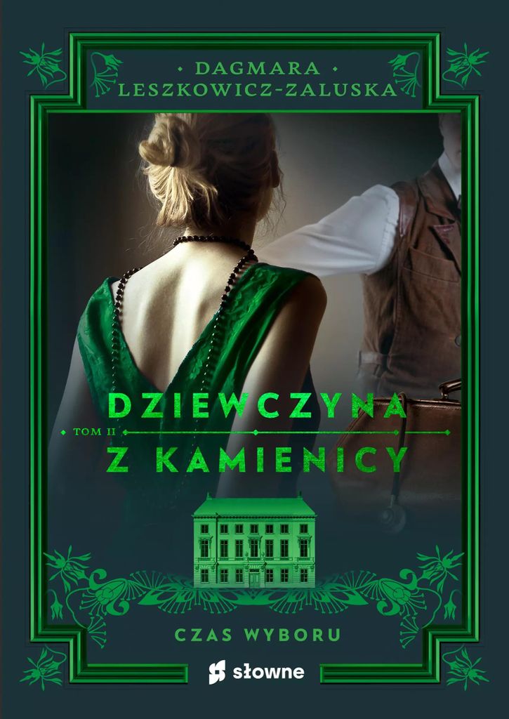 Dziewczyna z kamienicy Czas wyboru Dagmara Leszkowicz-Zaluska (Buch auf Polnisch)