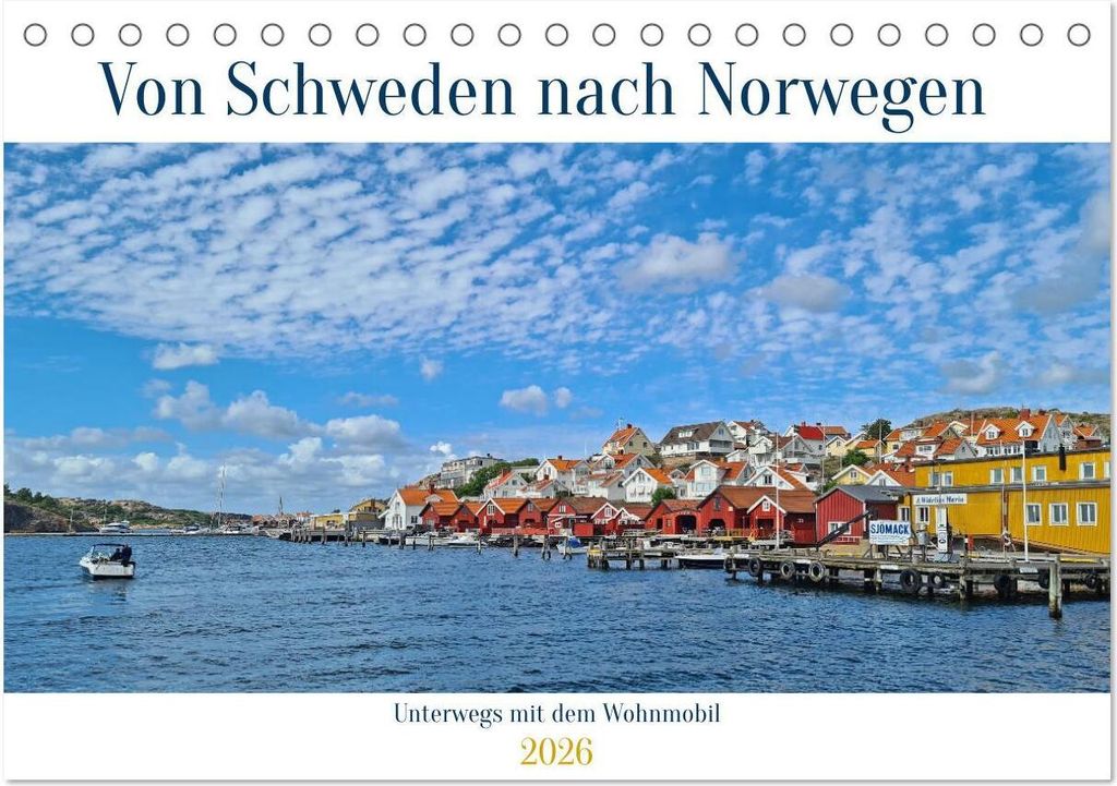 Von Schweden nach Norwegen mit dem Wohnmobil unterwegs (Tischkalender 2026 DIN A5 quer), CALVENDO Monatskalender