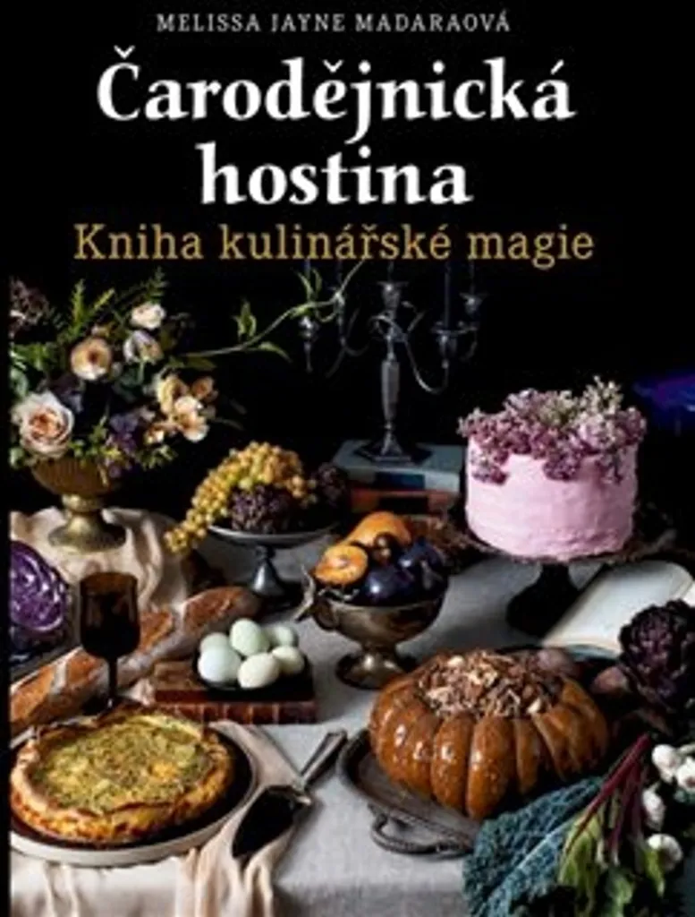 Réussir sa cuisine créative avec le livre de recettes Čarodějnická hostina
