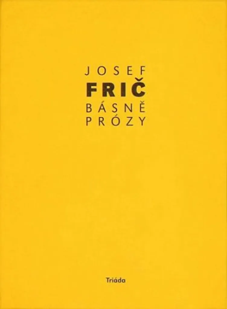Étudier Josef Frič : Poésie et Prose (1918-1930) pour Universitaires